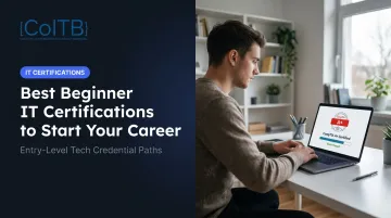 Best Beginner IT Certifications to Start Your Career