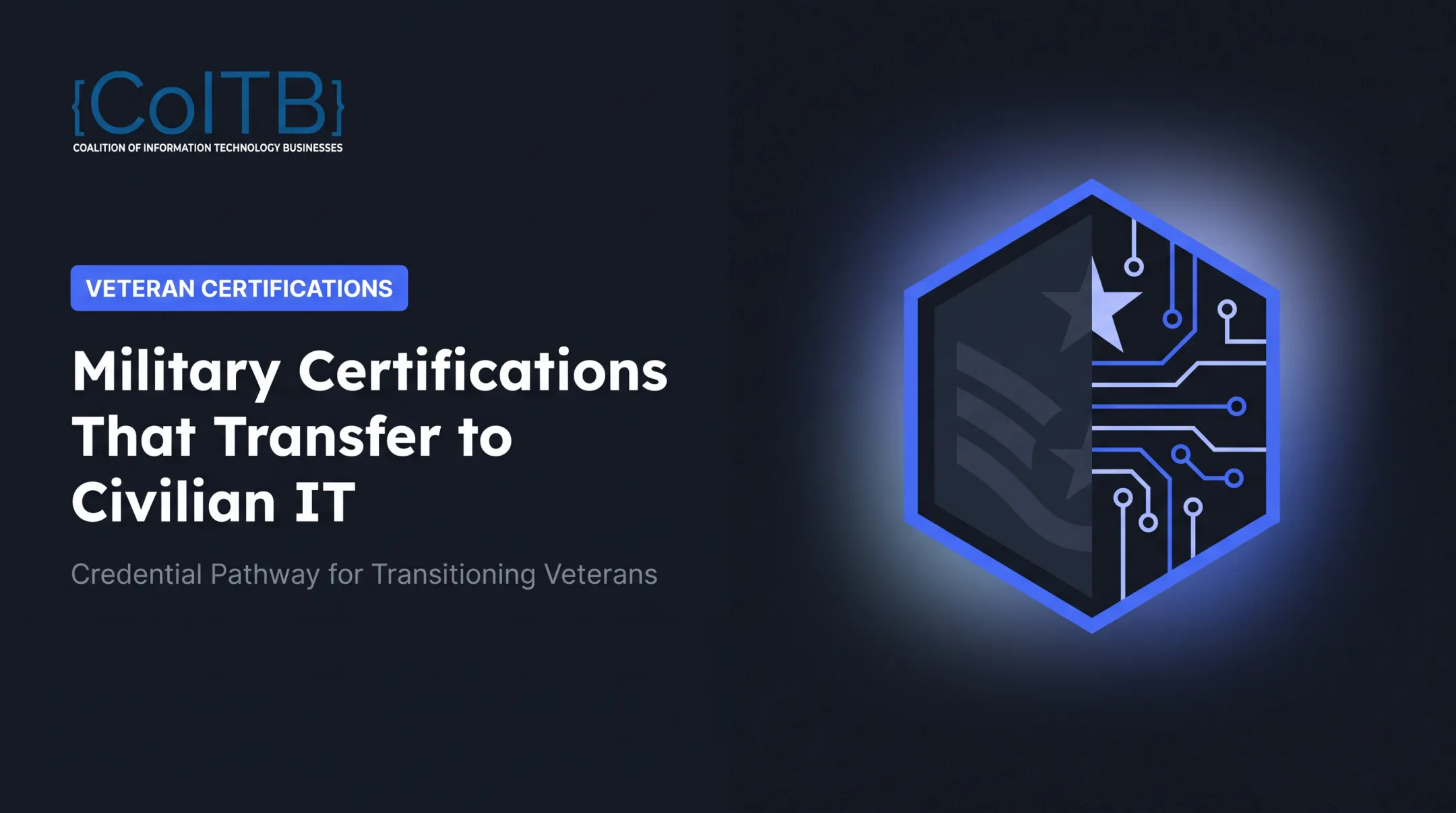 Military Certifications That Transfer to Civilian IT