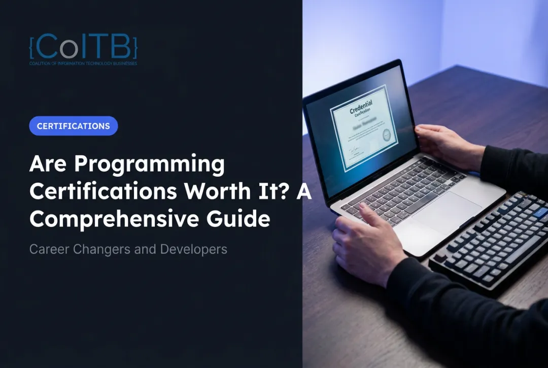 Are Programming Certifications Worth It? A Comprehensive Guide