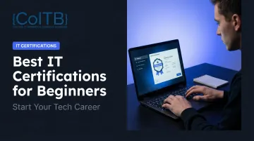 Best IT Certifications for Beginners — Start Your Tech Career