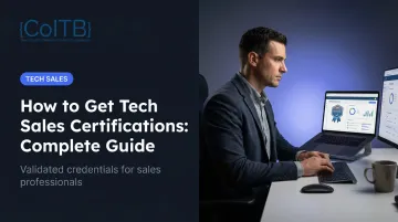 How to Get Tech Sales Certifications: Complete Guide