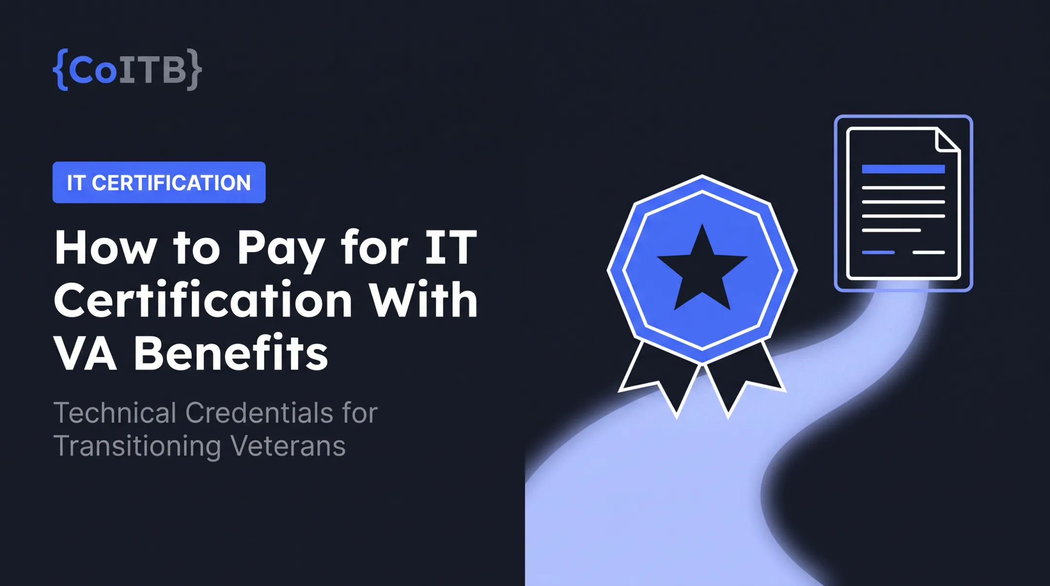 How to Pay for IT Certification With VA Benefits