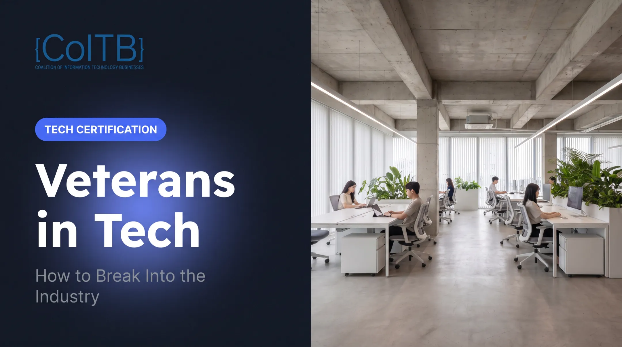 Veterans in Tech: How to Break Into the Industry