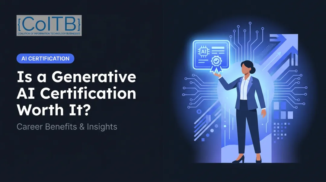 Is a Generative AI Certification Worth It? Career Benefits & Insights