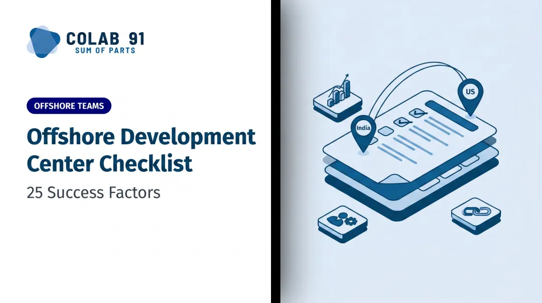 Offshore Development Center Checklist: 25 Success Factors