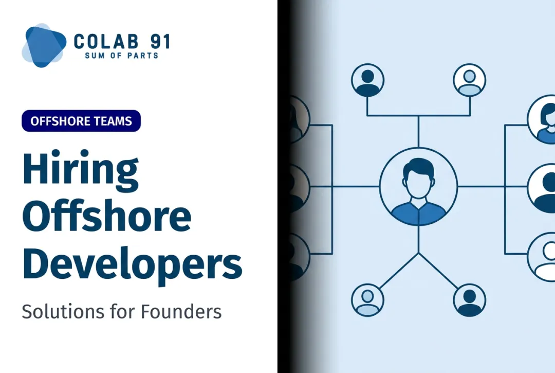 Hiring Offshore Developers: Solutions for Founders