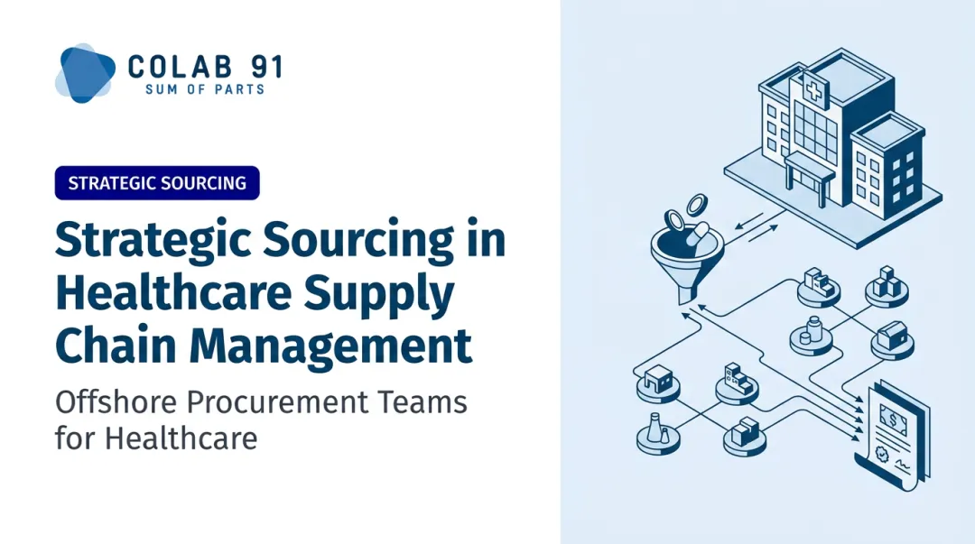 Strategic Sourcing in Healthcare Supply Chain Management
