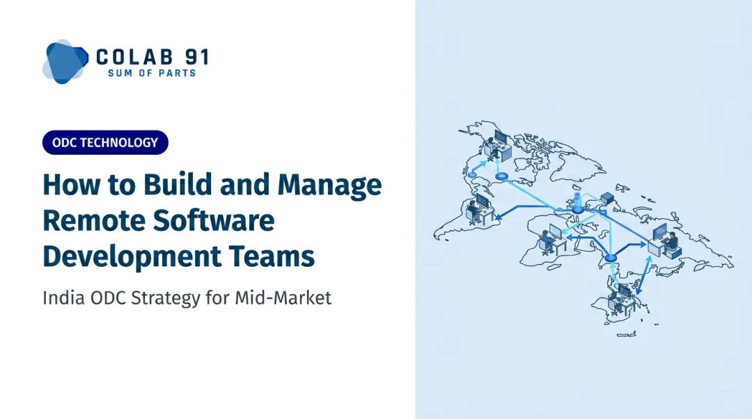 How to Build and Manage Remote Software Development Teams