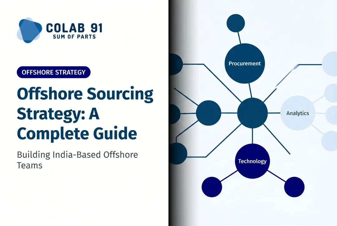 Offshore Sourcing Strategy: A Complete Guide