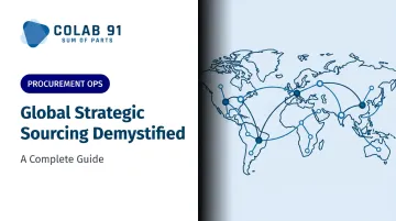 Global Strategic Sourcing Demystified: A Complete Guide
