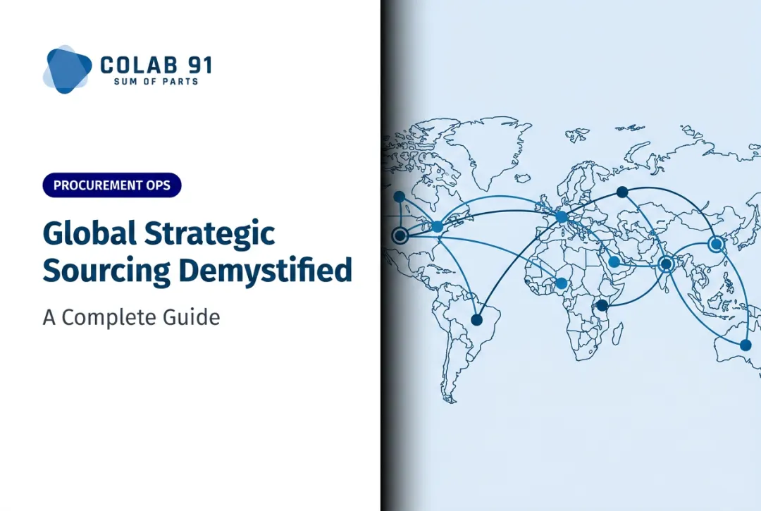Global Strategic Sourcing Demystified: A Complete Guide