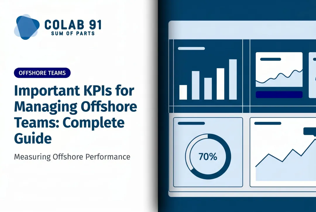 Important KPIs for Managing Offshore Teams: Complete Guide