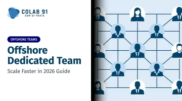 Offshore Dedicated Team: Scale Faster in 2026 Guide