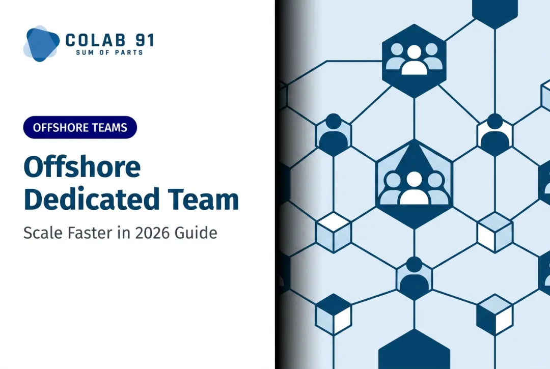 Offshore Dedicated Team: Scale Faster in 2026 Guide