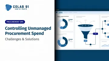 Controlling Unmanaged Procurement Spend: Challenges & Solutions