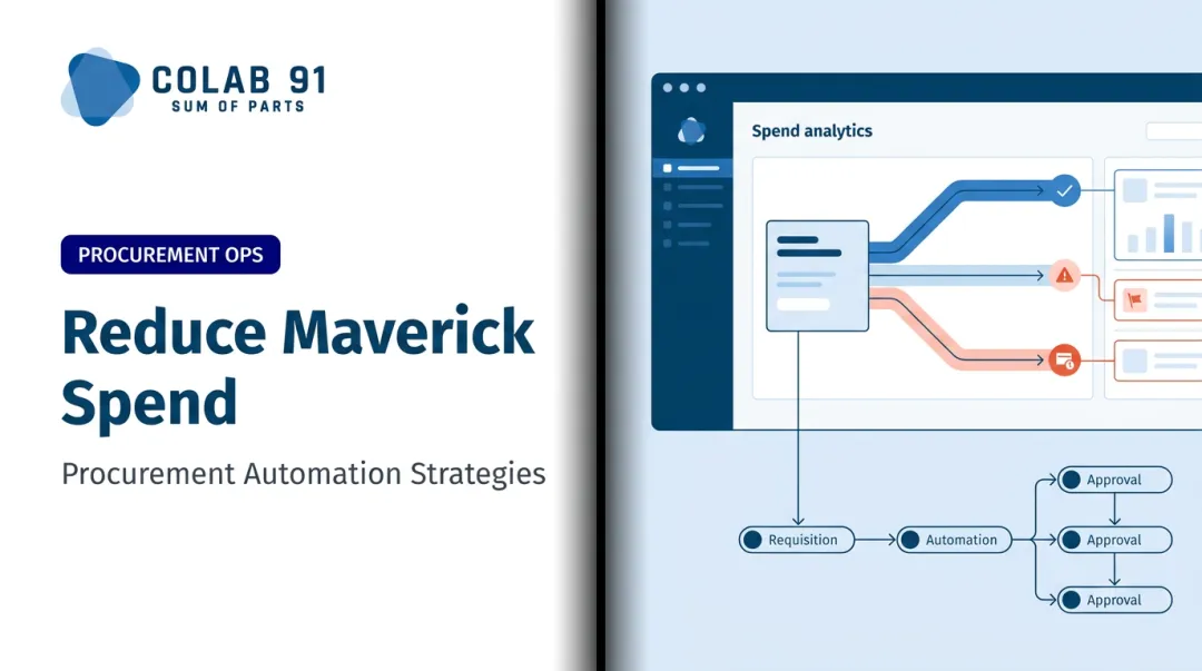 Reduce Maverick Spend: Procurement Automation Strategies
