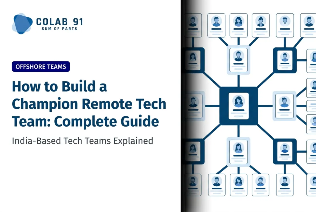 How to Build a Champion Remote Tech Team: Complete Guide