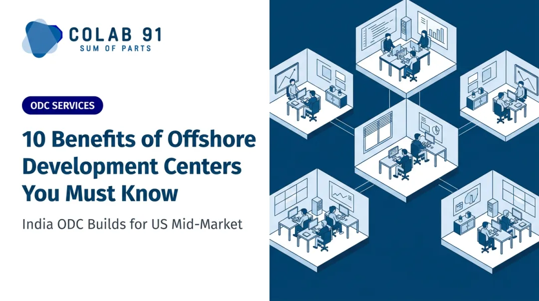 10 Benefits of Offshore Development Centers You Must Know