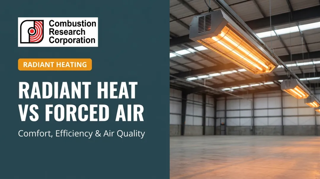 Radiant Heat vs Forced Air: Comfort, Efficiency & Air Quality