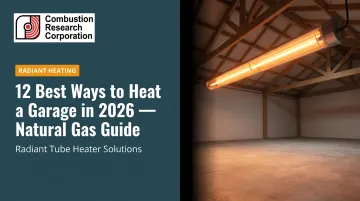 12 Best Ways to Heat a Garage in 2026 — Natural Gas Guide