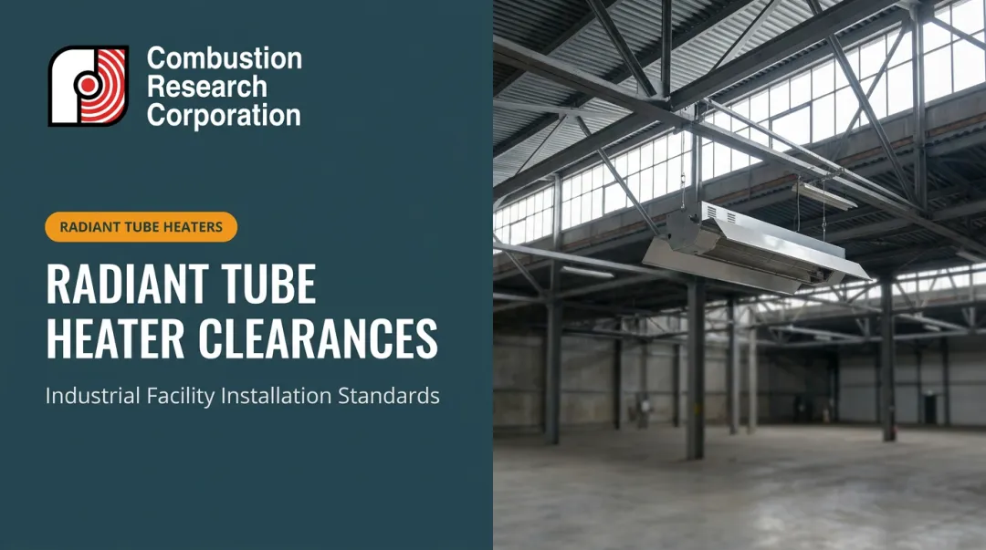 Radiant Tube Heater Clearances