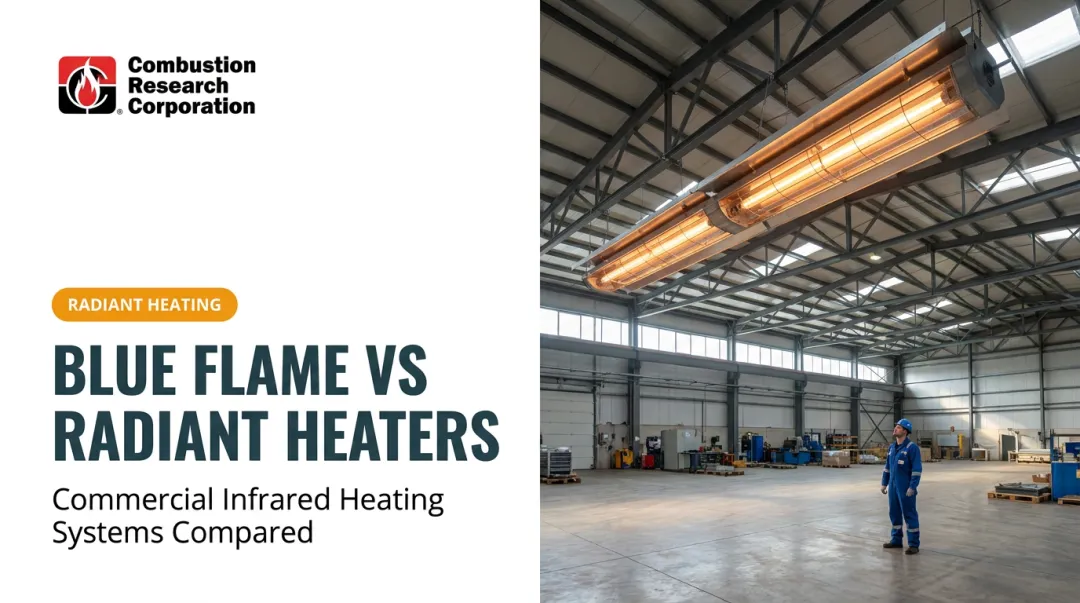 Blue Flame vs Radiant Heaters