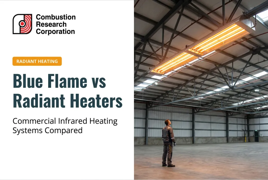 Blue Flame vs Radiant Heaters