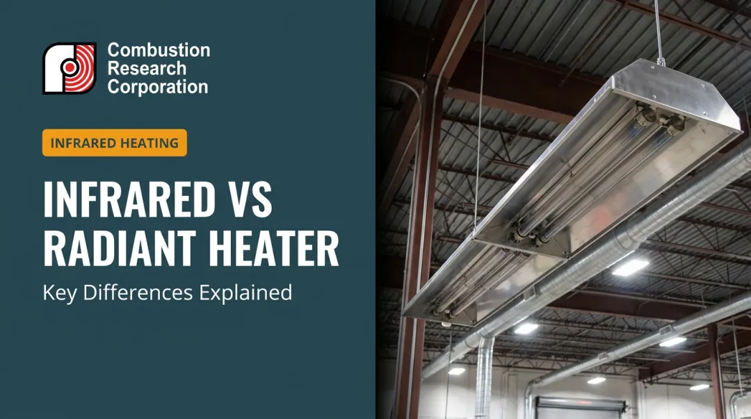 Infrared vs Radiant Heater: Key Differences Explained