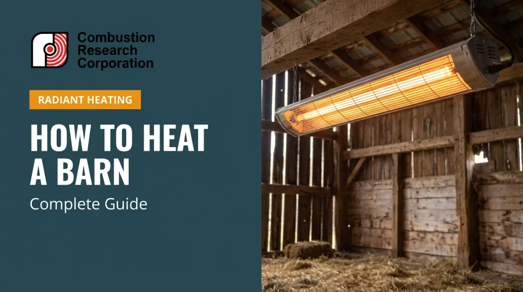 How to Heat a Barn: Complete Guide