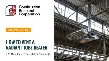 How to Vent a Radiant Tube Heater