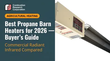 Best Propane Barn Heaters for 2026 — Buyer's Guide