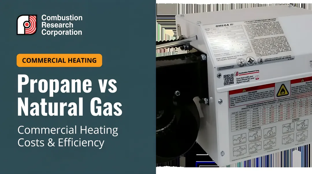 Propane vs Natural Gas: Commercial Heating Costs &amp; Efficiency