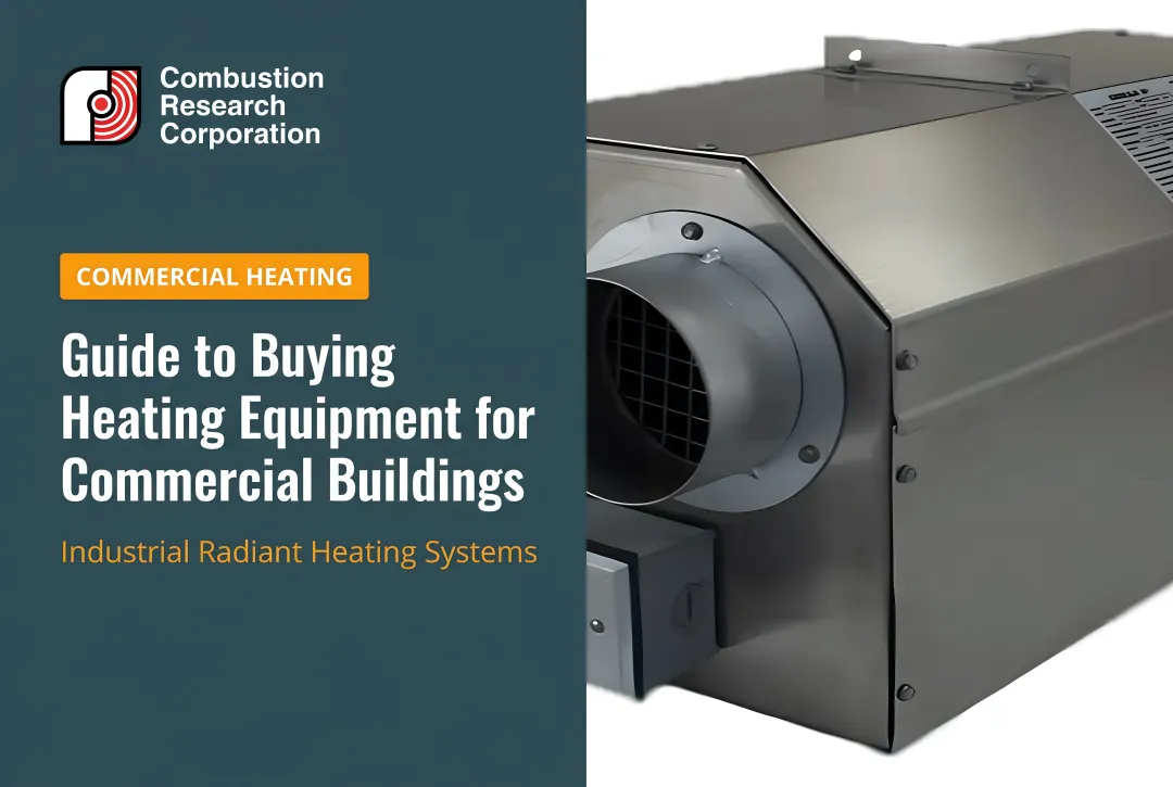 Guide to Buying Heating Equipment for Commercial Buildings