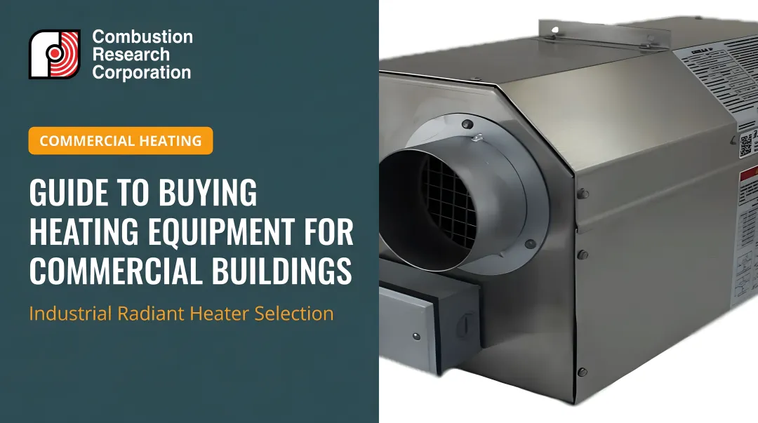 Guide to Buying Heating Equipment for Commercial Buildings