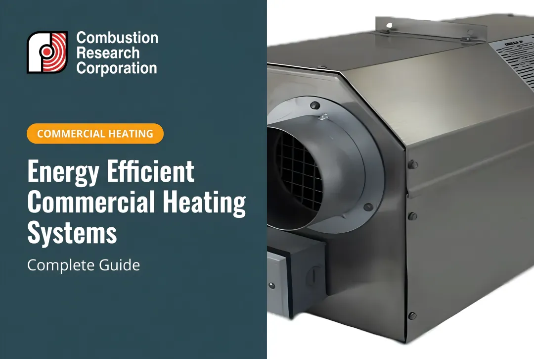 Energy Efficient Commercial Heating Systems: Complete Guide