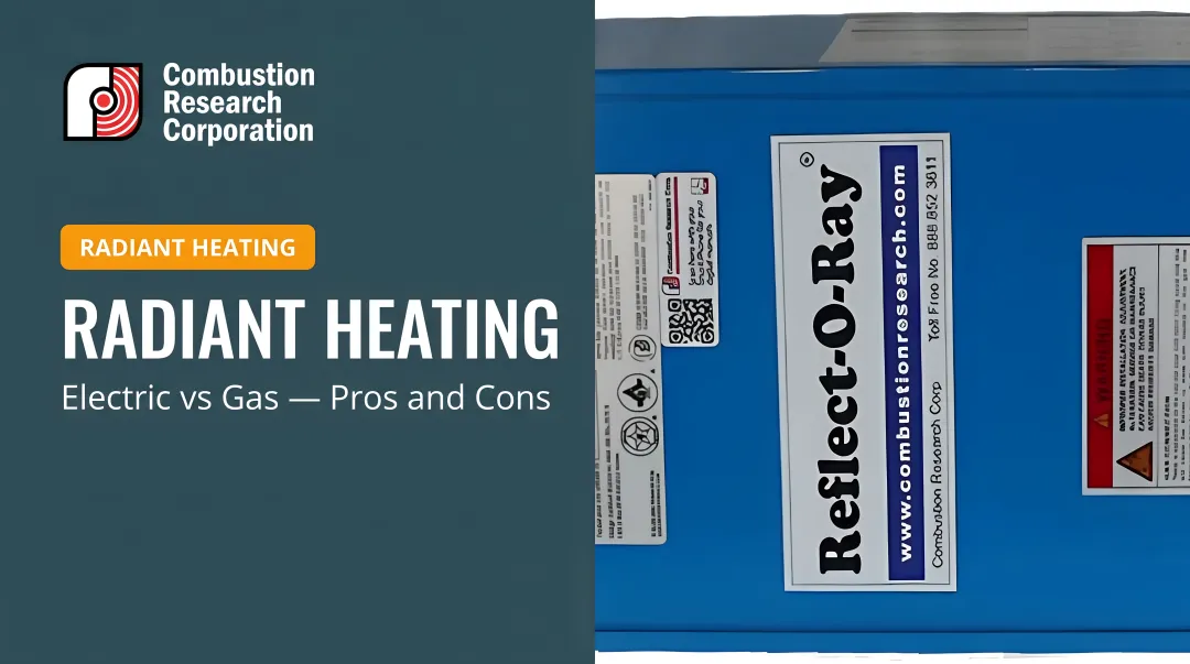 Radiant Heating: Electric vs Gas — Pros and Cons