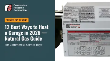 12 Best Ways to Heat a Garage in 2026 — Natural Gas Guide