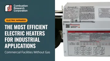 The Most Efficient Electric Heaters for Industrial Applications