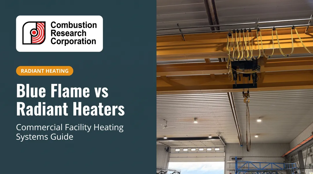 Blue Flame vs Radiant Heaters
