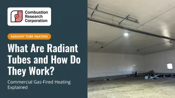 What Are Radiant Tubes and How Do They Work?