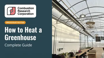 How to Heat a Greenhouse: Complete Guide