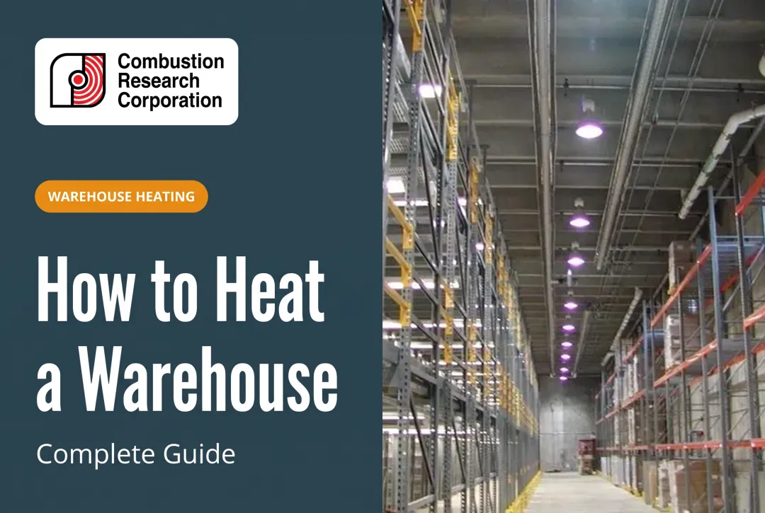 How to Heat a Warehouse: Complete Guide