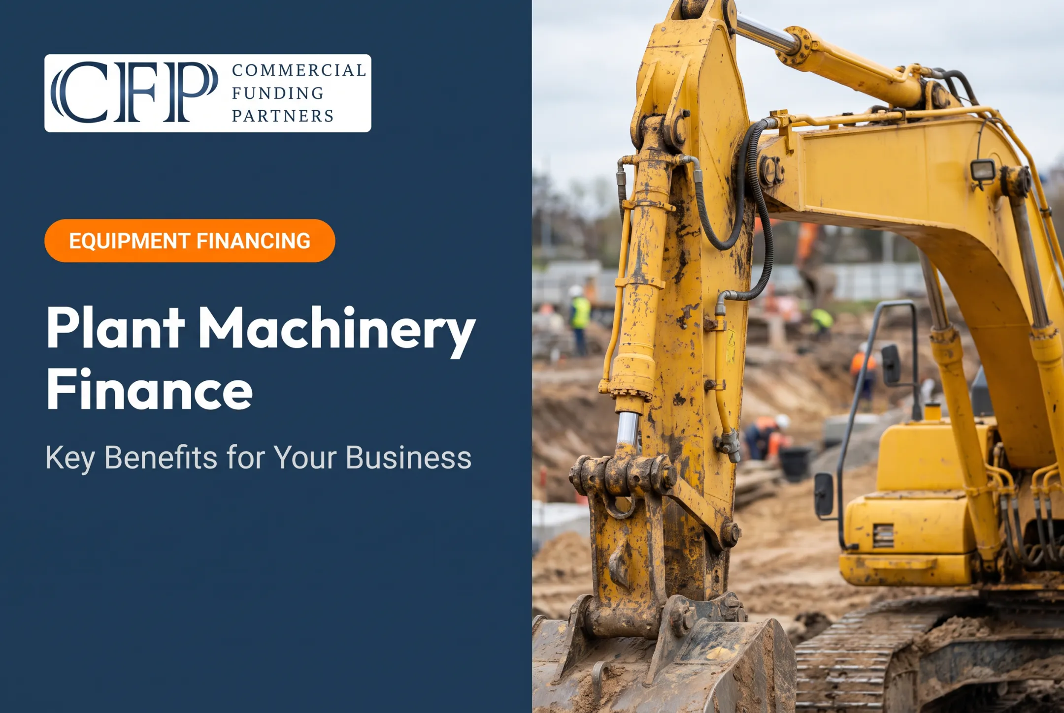 Plant Machinery Finance: Key Benefits for Your Business