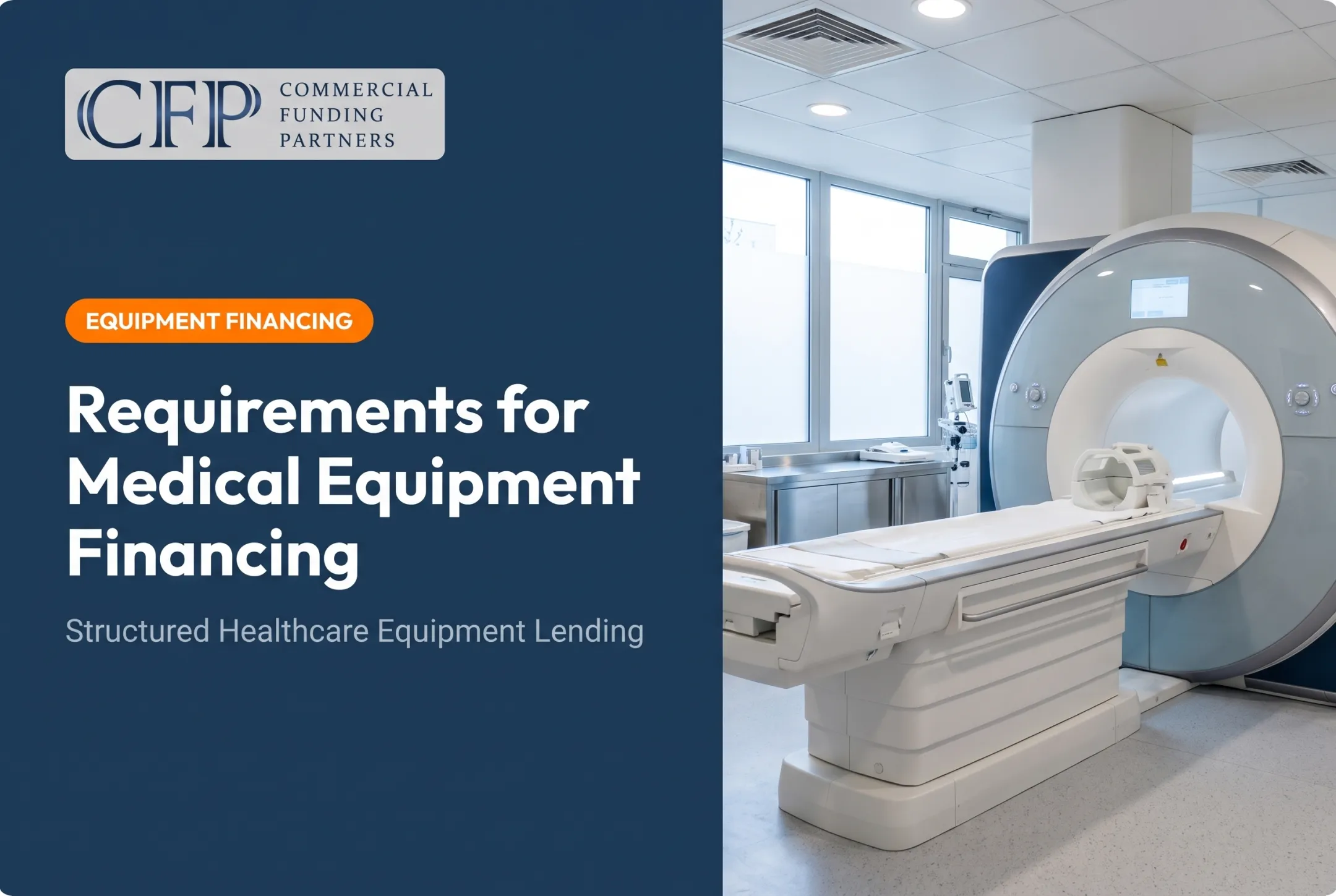 Requirements for Medical Equipment Financing