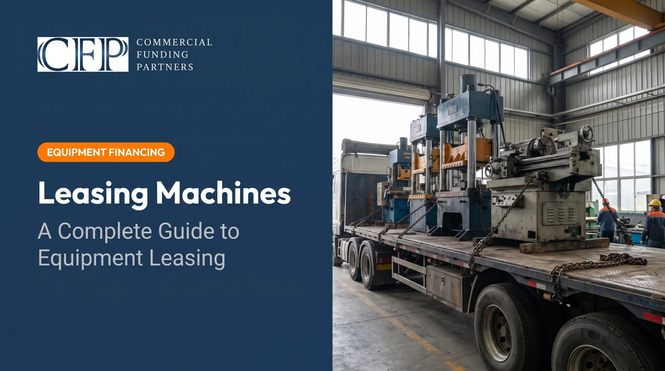Leasing Machines: A Complete Guide to Equipment Leasing
