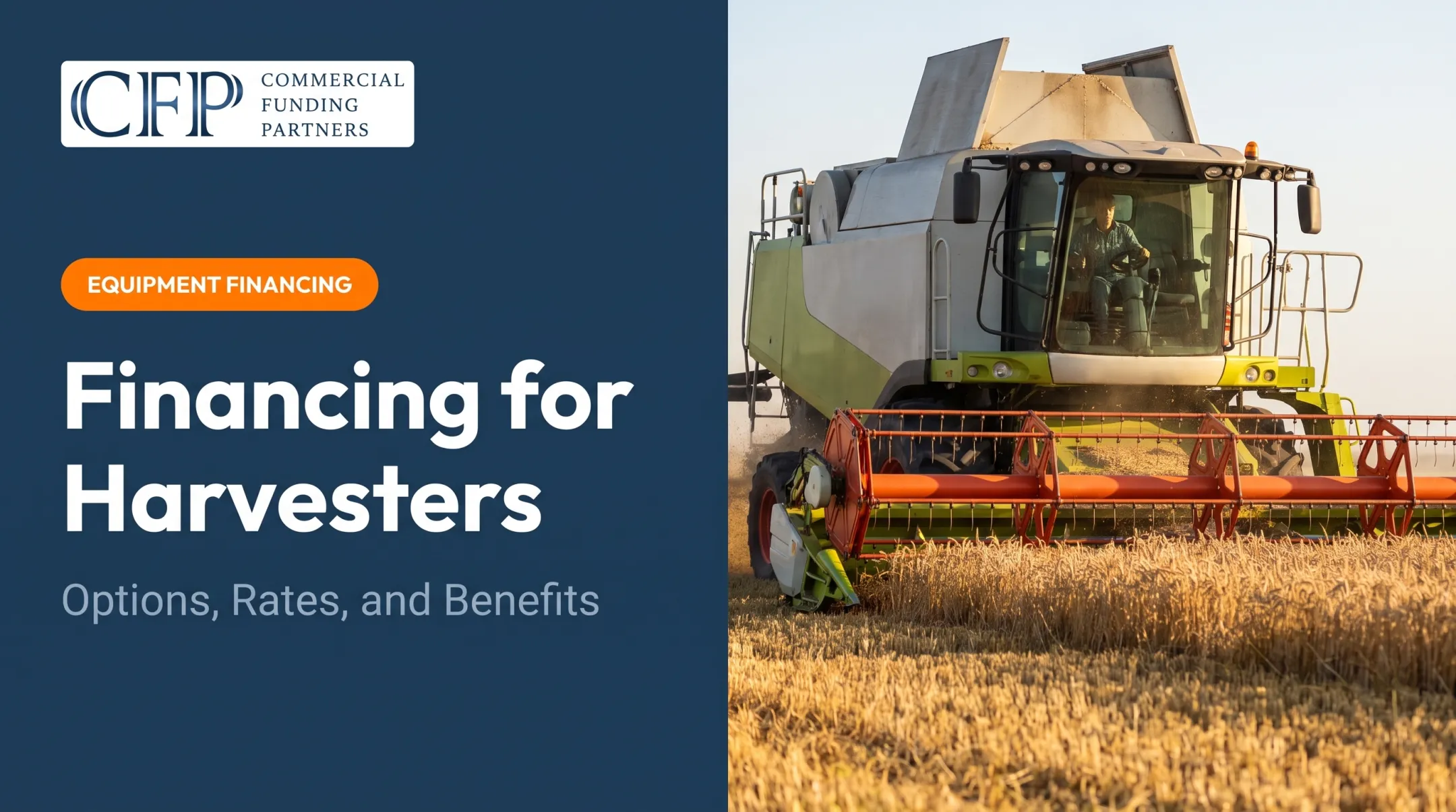 Financing for Harvesters: Options, Rates, and Benefits