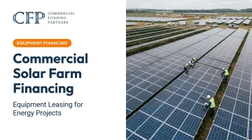 Commercial Solar Farm Financing