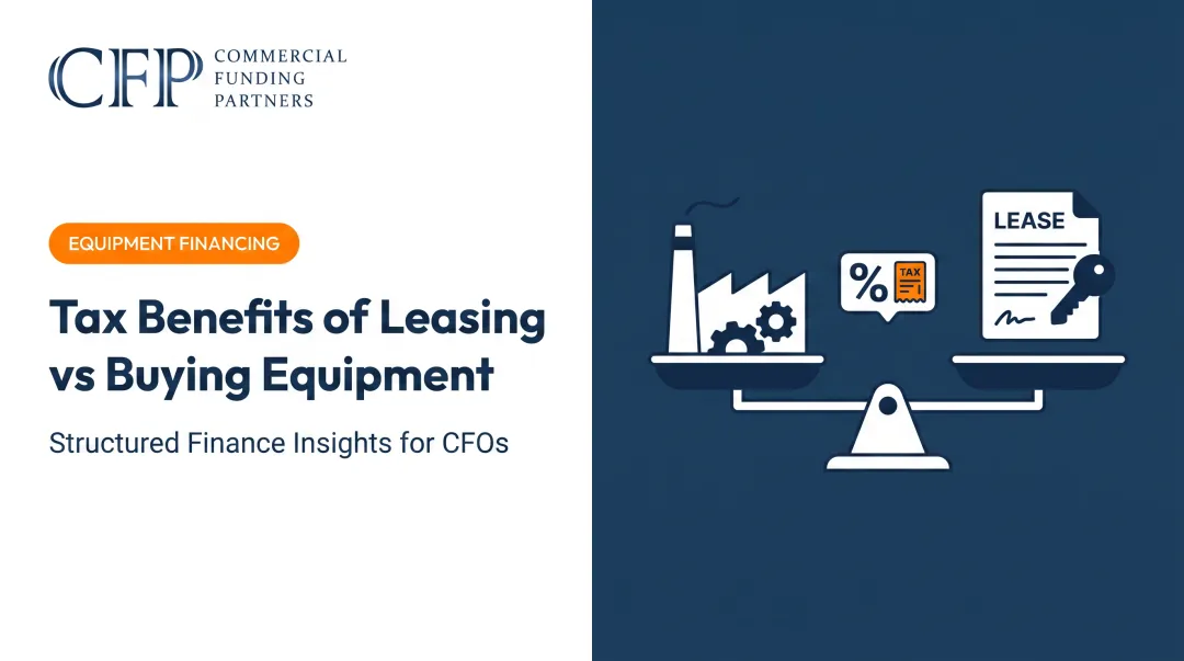 Tax Benefits of Leasing vs Buying Equipment