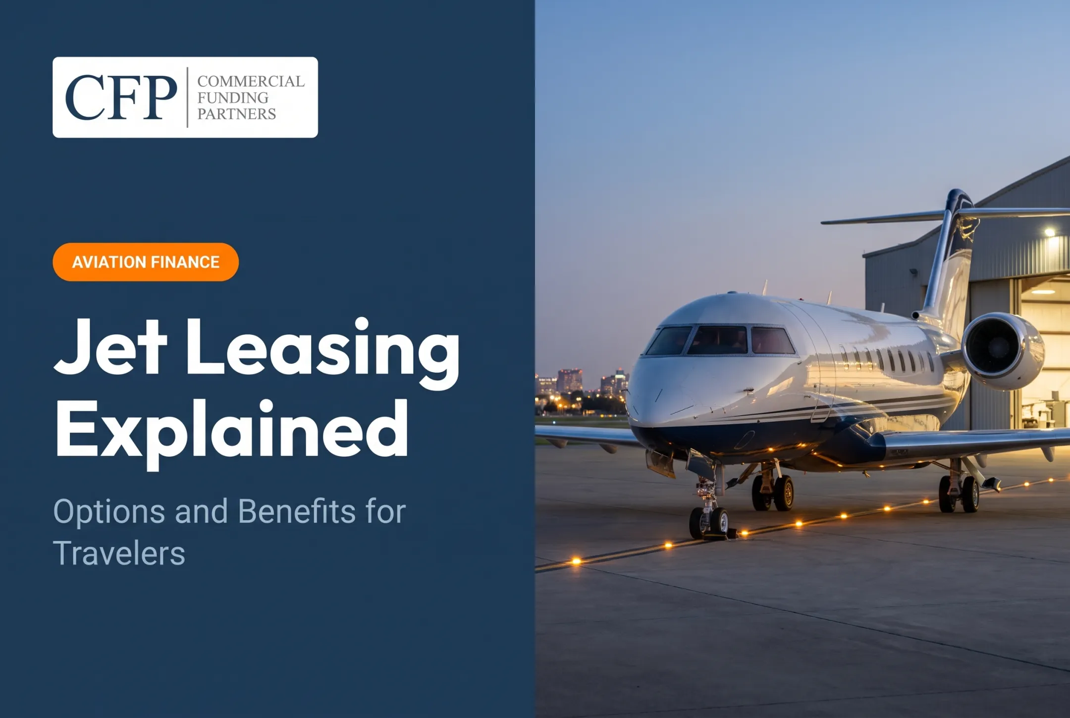 Jet Leasing Explained: Options and Benefits for Travelers