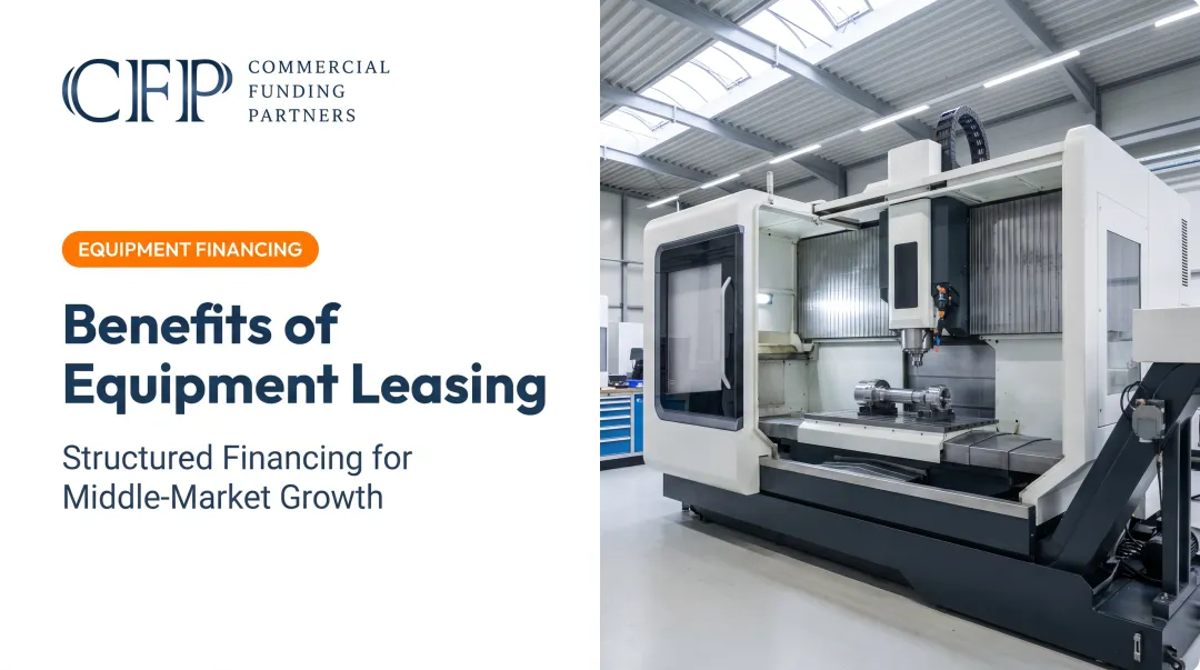 Benefits of Equipment Leasing